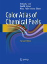Color Atlas of Chemical Peels【電子書籍】