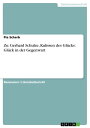 Zu: Gerhard Schulze, Kulissen des Gl?cks: Gl?ck in der GegenwartydqЁz[ Pia Scherb ]