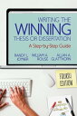 Writing the Winning Thesis or Dissertation A Step-by-Step Guide