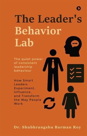 The Leader's Behavior Lab