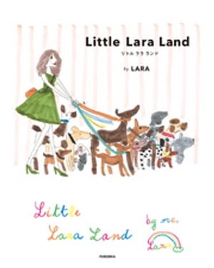 Ｌｉｔｔｌｅ　Ｌａｒａ　Ｌａｎｄ