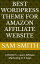 Best Wordpress Theme for Amazon Affiliate Website Lesson 5 : What is Affiliate Marketing【電子書籍】[ Sam Smith ]