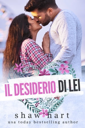 Il Desiderio di LeiŻҽҡ[ Shaw Hart ]