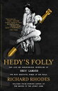 Hedy's Folly: The Life and Breakthrough Inventions of Hedy Lamarr, the Most Beau...