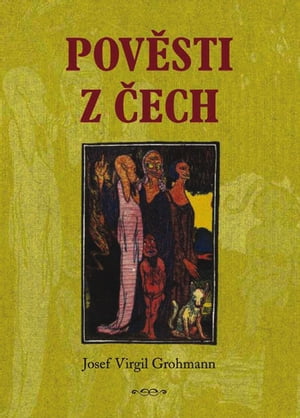 Pověsti z Čech