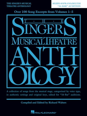 The Singer's Musical Theatre Anthology - "16-Bar" Audition