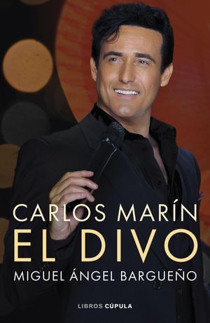 Carlos Marín. El divo