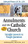 Annulments And the Catholic Church