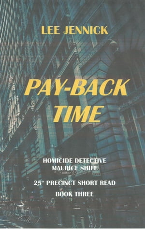 Pay-Back Time 25th Precinct Short Read, #3【電