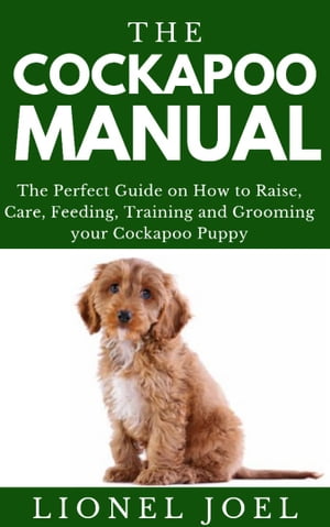 The Cockapoo Manual