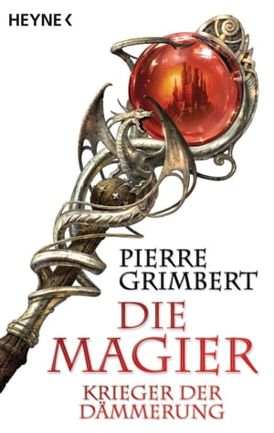 Krieger der D?mmerung Die Magier 2 - Roman【電