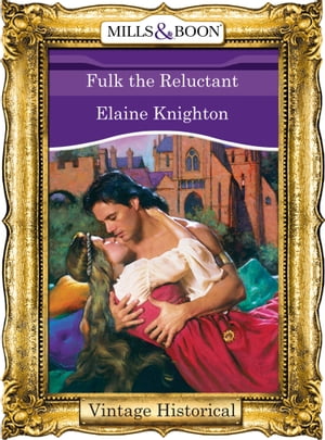 Fulk The ReluctantŻҽҡ[ Elaine Knighton ]