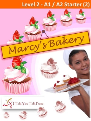 Marcy's Bakery