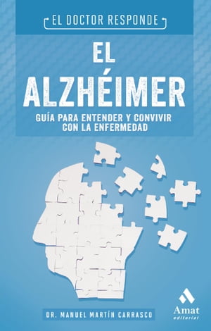 El alzh?imer. Ebook. El doctor responde