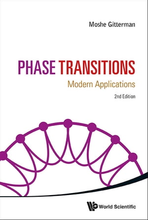 Phase Transitions: Modern Applications (2nd Edition)