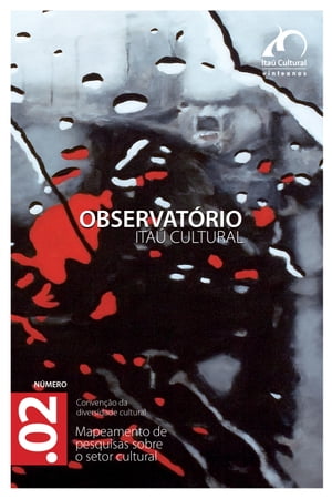 Revista Observatório Itaú Cultural - N° 02