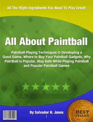 All About Paintball