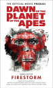 Dawn of the Planet of the Apes - Firestorm【電子書籍】 Greg Keyes