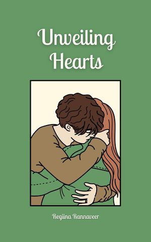 Unveiling HeartsŻҽҡ[ Regiina Rannaveer ]