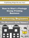 ŷKoboŻҽҥȥ㤨How to Start a Postage Stamp Printing Business (Beginners Guide How to Start a Postage Stamp Printing Business (Beginners GuideŻҽҡ[ Alonso Travis ]פβǤʤ616ߤˤʤޤ
