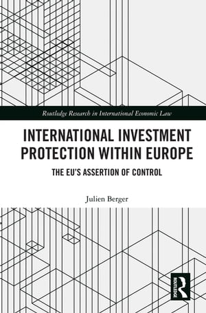 International Investment Protection within Europe