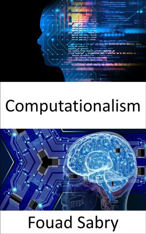 ŷKoboŻҽҥȥ㤨Computationalism Fundamentals and ApplicationsŻҽҡ[ Fouad Sabry ]פβǤʤ750ߤˤʤޤ