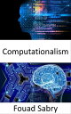 ŷKoboŻҽҥȥ㤨Computationalism Fundamentals and ApplicationsŻҽҡ[ Fouad Sabry ]פβǤʤ750ߤˤʤޤ