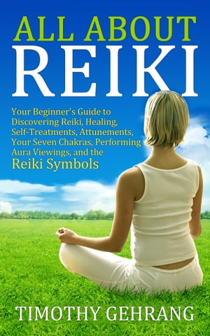 All About Reiki