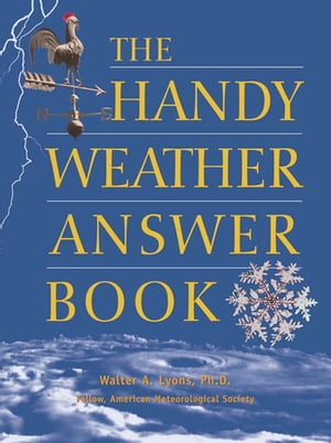 The Handy Weather Answer Book