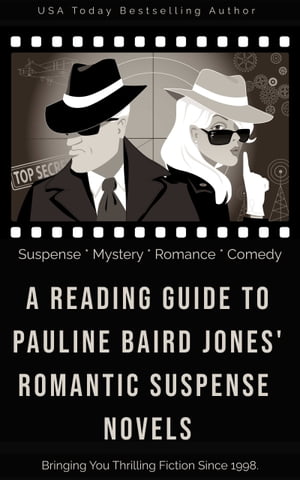 A Reading Guide to Pauline Baird Jones’ Romantic Suspense Novels