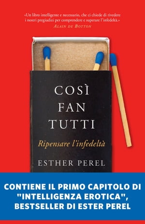 Cos? fan tutti【電子書籍】[ Esther Perel ]