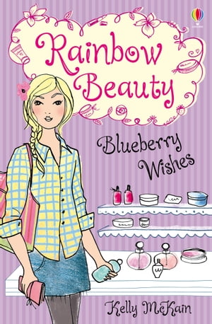 Blueberry Wishes【電子書籍】[ Kelly McKain ]
