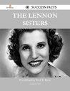 The Lennon Sisters 45 Success Facts - Everything you need to know about The Lennon Sisters【電子書籍】 Jacqueline Eaton