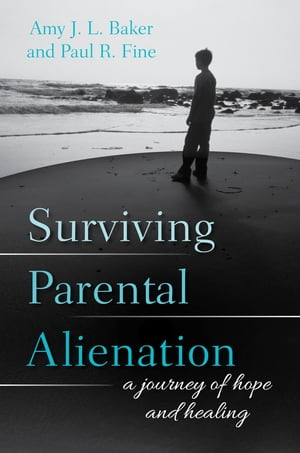 Surviving Parental Alienation