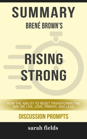 Summary: Bréne Brown's Rising Strong