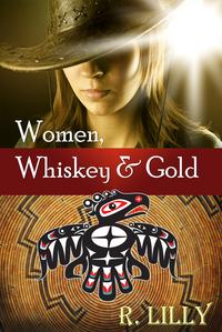 Women, Whiskey & Gold【電子書籍】[ Autumn 