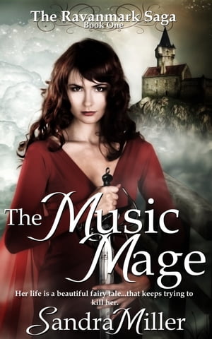 The Music MageŻҽҡ[ Sandra Miller ]