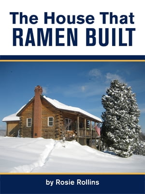 The House That Ramen Built or How to Build a Log