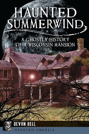 Haunted Summerwind