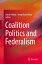 Coalition Politics and Federalism