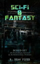 SCI-FI FANTASY Boxed Set: 30 Dystopian Novels Supernatural Stories The Terro-Human Future History Series, The Paratime Series, Uller Uprising, Four-Day Planet, The Cosmic Computer, Space Viking, Little Fuzzy, Lone Star Planet, Null-A【電子書籍】