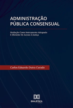 Administração Pública Consensual