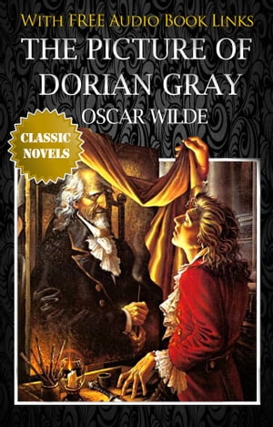 THE PICTURE OF DORIAN GRAY Classic Novels: New I