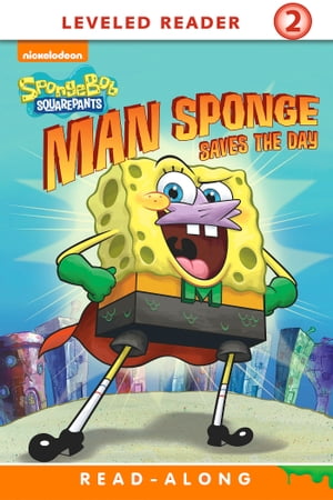 Man Sponge Saves the Day Read-Along Reader (SpongeBob_SquarePants)