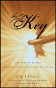 The Key The Missing Secret for Attracting Anything You Want【電子書籍】 Joe Vitale