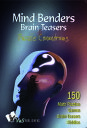 Mind Benders Brain Teasers & Puzzle Conundrums