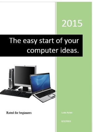 The easy start of your computer ideas