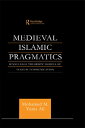 Medieval Islamic Pragmatics Sunni Legal Theorists 039 Models of Textual Communication【電子書籍】 Muhammad M. Yunis Ali