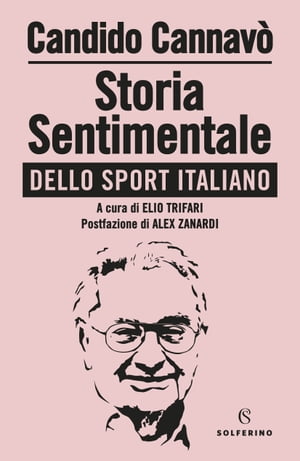 Storia sentimentale dello sport italiano