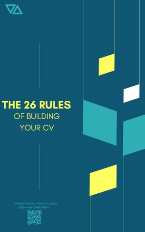 The 26 Rules Of Building Your CV